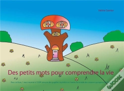 Capa do artigo Des Petits Mots Pour Comprendre La Vie