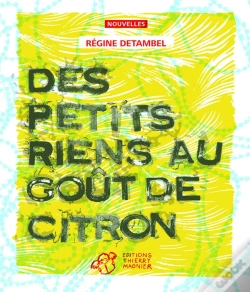 Capa do artigo Des Petits Riens Au Goût De Citron