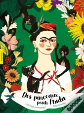 Des Pinceaux Pour Frida