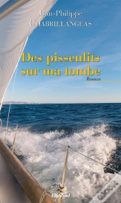 Capa do artigo Des Pissenlits Sur Ma Tombe