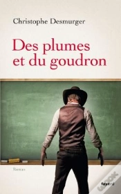 Capa do artigo Des Plumes Et Du Goudron