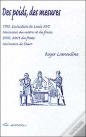 Des Poids, Des Mesures