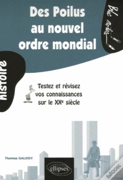 Capa do artigo Des Poilus Au Nouvel Ordre Mondial : Le Xxe Siècle