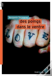 Des Poings Dans Le Ventre