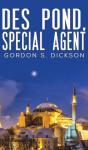 Des Pond, Special Agent - Preview