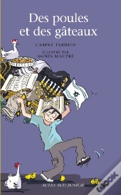 Des Poules Et Des Gâteaux