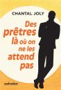 Des Prêtres Là Où On Ne Les Attend Pas - Preview