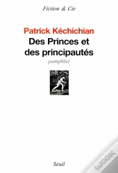Des Princes Et Des Principautés