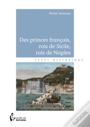 Capa do artigo Des Princes Français, Rois De Sicile, Rois De Naples