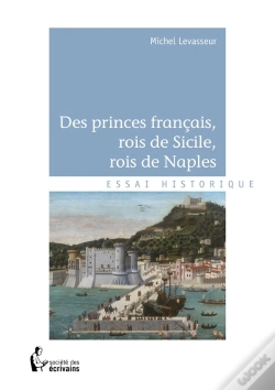 Capa do artigo Des Princes Français, Rois De Sicile, Rois De Naples