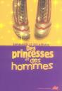 Des Princesses Et Des Hommes - Preview