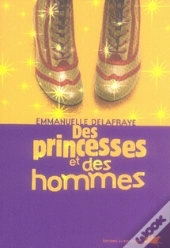 Des Princesses Et Des Hommes