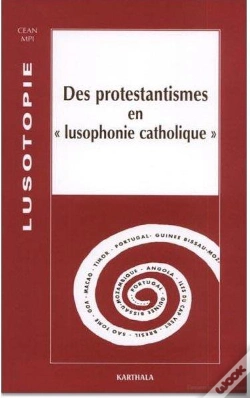 Capa do artigo Des Protestantismes En "Lusophonie Catholique"