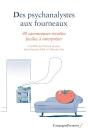 Des Psychanalystes Aux Fourneaux ; 38 Savoureuses Recettes Faciles À Interpréter - Preview