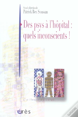 Capa do artigo Des Psys A L'Hopital: Quels Inconscients