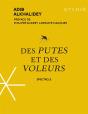 Des Putes Et Des Voleurs - Preview