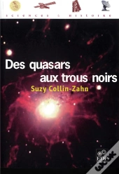Des Quasars Aux Trous Noirs