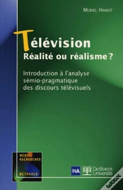 Capa do artigo Des Rapports De La Television A La Verite Des Discours
