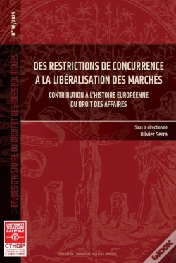 Capa do artigo Des Restrictions De Concurrence À La Libéralisation Des Marchés
