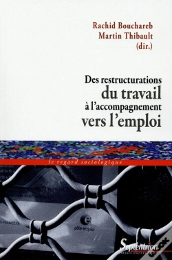 Capa do artigo Des Restructurations Du Travail À L'Accompagnement Vers L'Emploi