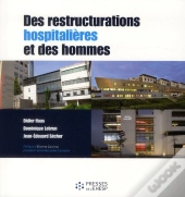 Des Restructurations Et Des Hommes