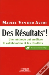 Des Résultats ! Une Méthode Qui Améliore La Collaboration Et Les Résultats