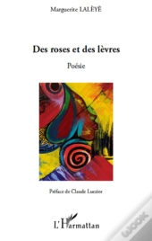 Des Roses Et Des Lèvres