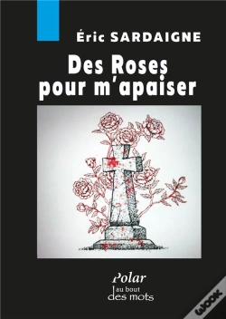 Capa do artigo Des Roses Pour M'Apaiser