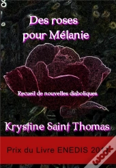 Des Roses Pour Melanie
