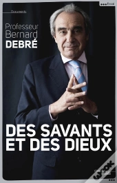 Des Savants Et Des Dieux