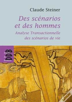 Capa do artigo Des Scénarios Et Des Hommes ; Analyse Transactionnelle Des Scénarios De Vie