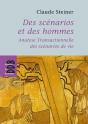 Des Scénarios Et Des Hommes ; Analyse Transactionnelle Des Scénarios De Vie - Preview