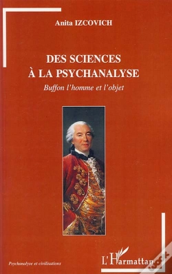 Capa do artigo Des Sciences À La Psychanalyse ; Buffon L'Homme Et L'Objet