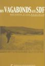 Des Sdf Aux Vagabonds - Preview