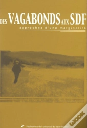 Des Sdf Aux Vagabonds
