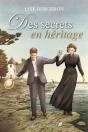 Des Secrets En Héritage - Preview