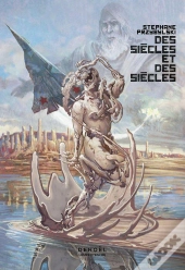 Des Siècles Et Des Siècles