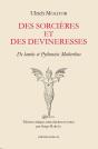 Des Sorcières Et Des Devineresses : De Lamiis Et Pythonicis - Preview