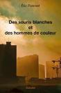 Des Souris Blanches Et Des Hommes De Couleur - Preview