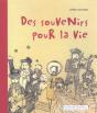 Des Souvenirs Pour La Vie - Preview