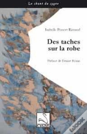 Des Taches Sur La Robe