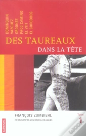 Des Taureaux Dans La Tete T.1