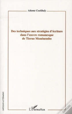 Capa do artigo Des Techniques Aux Stratégies D'Écriture Dans L'Oeuvre Romanesque De Tierno Monénembo