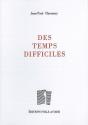 Des Temps Difficiles - Preview