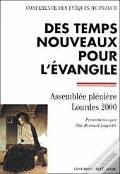 Des Temps Nouveaux Pour L'Évangile