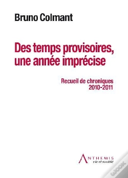 Capa do artigo Des Temps Provisoires, Une Annee Imprecise