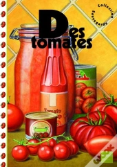 Des Tomates
