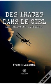 Capa do artigo Des Traces Dans Le Ciel - Les Ecrivains-Aviateurs