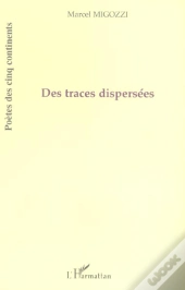 Des Traces Dispersees