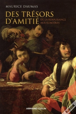 Capa do artigo Des Trésors D'Amitié ; Le Lien Amical À L'Époque Moderne